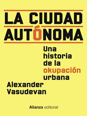 cover image of La ciudad autónoma